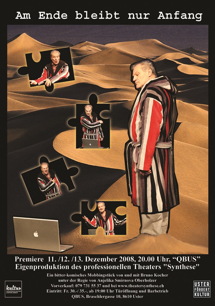 Plakat «Am Ende bleibt nur Anfang» (2008) – Theater Synthese