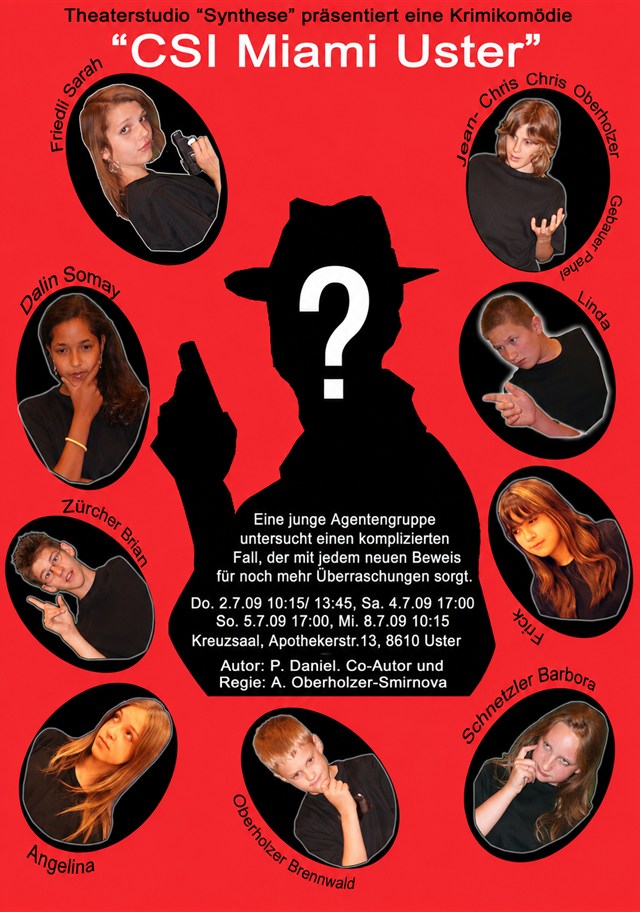 Plakat «CSI – Uster» (2009) – Theater Synthese