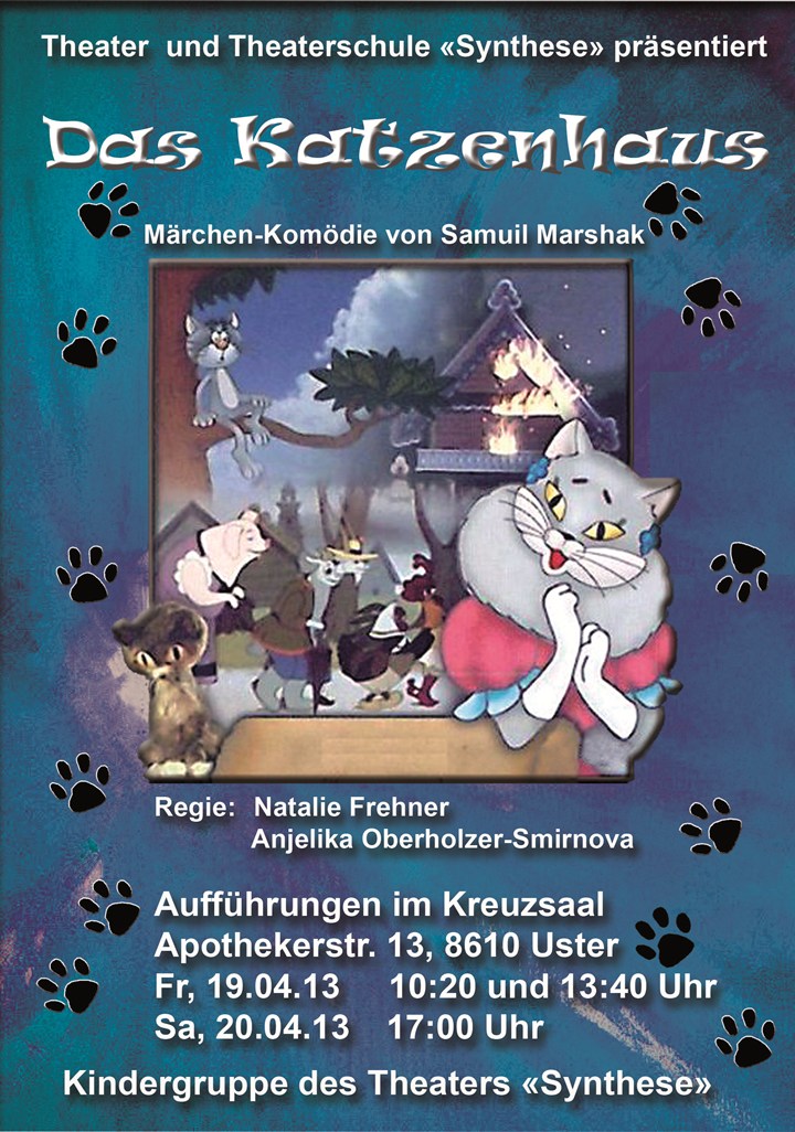 Plakat «Das Katzenhaus» (2013) – Theater Synthese