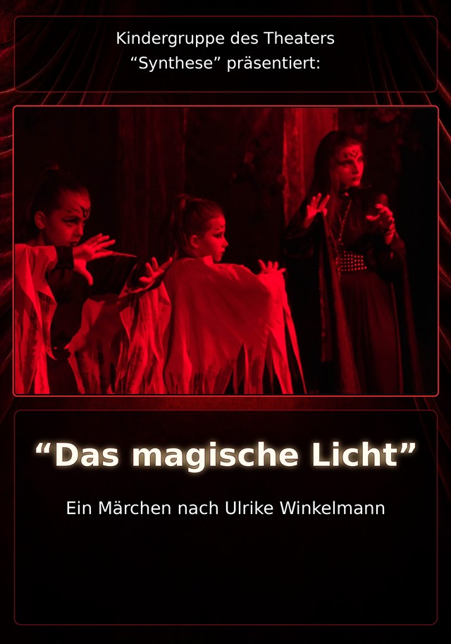 Plakat «Das magische Licht» (2019) – Theater Synthese